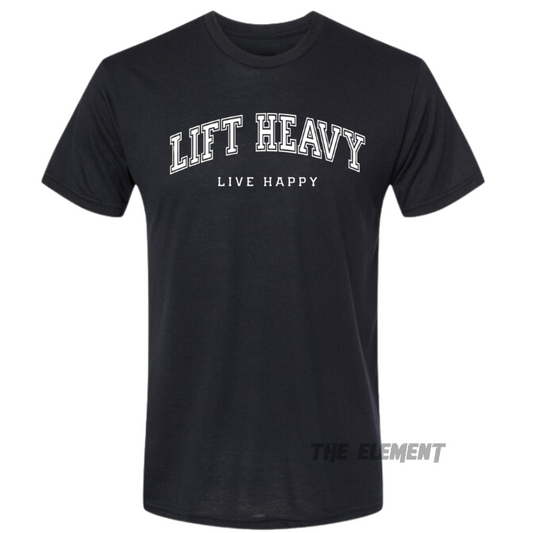 LIFT HEAVY SHIRT